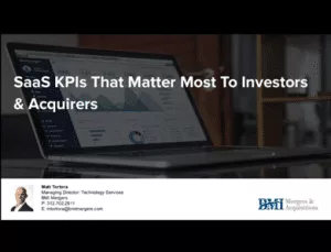 Saas KPIs Slide Share Presentation Matt Tortora BMI Mergers & Acquisitions